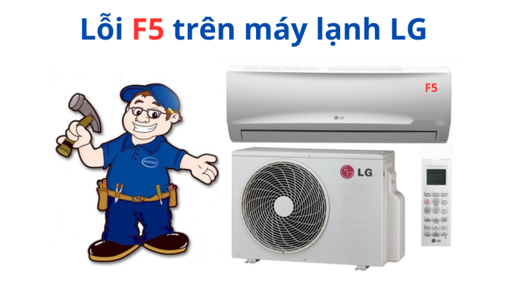 Cách khắc phục lỗi trên máy lạnh LG Inverter