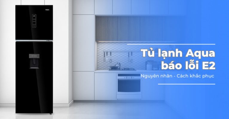 lưu ý khi khắc phục mã lỗi tủ lạnh Aqua Inverter tại nhà